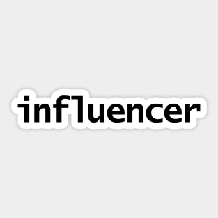 Typography Influencer in Black Type Sticker